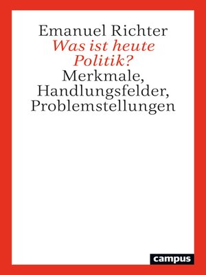 cover image of Was ist heute Politik?